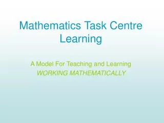 Mathematics Task Centre Learning