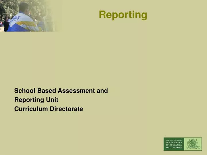 school based assessment and reporting unit curriculum directorate