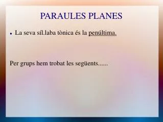 paraules planes