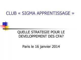 club sigma apprentissage