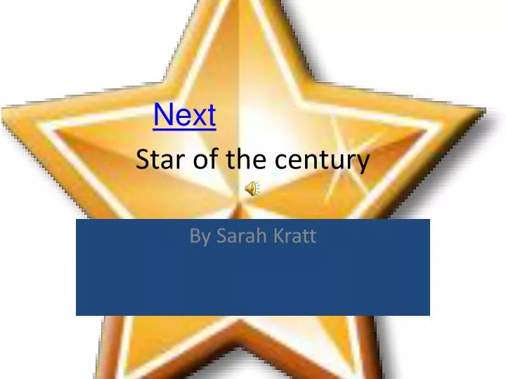 star of the century