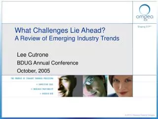 What Challenges Lie Ahead? A Review of Emerging Industry Trends