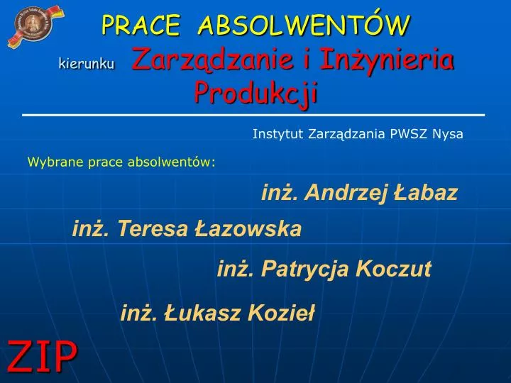 prace absolwent w kierunku zarz dzanie i in ynieria produkcji