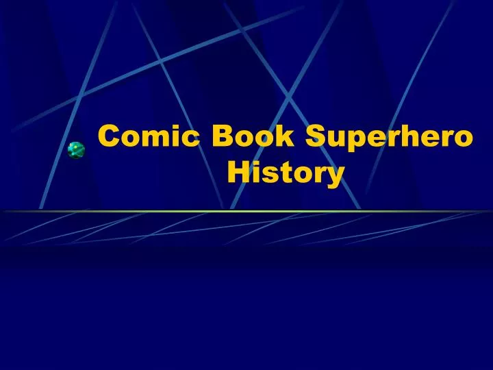 comic book superhero history