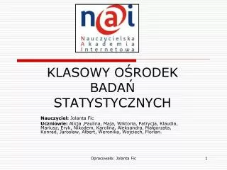 klasowy o rodek bada statystycznych