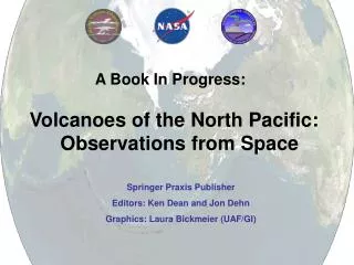 Volcanoes of the North Pacific: Observations from Space