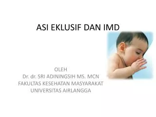 asi eklusif dan imd