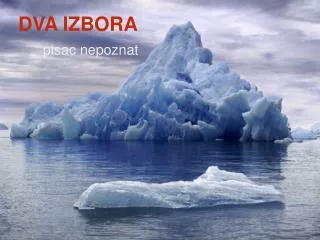 dva izbora