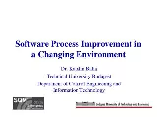 Software Process Improvement in a Changing Environment
