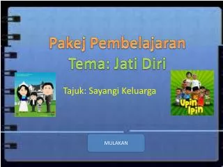 tajuk sayangi keluarga