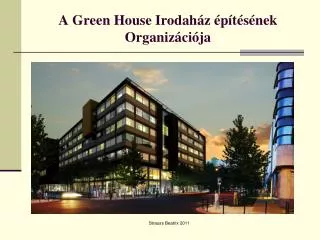 a green house irodah z p t s nek organiz ci ja