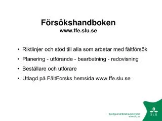 Försökshandboken ffe.slu.se