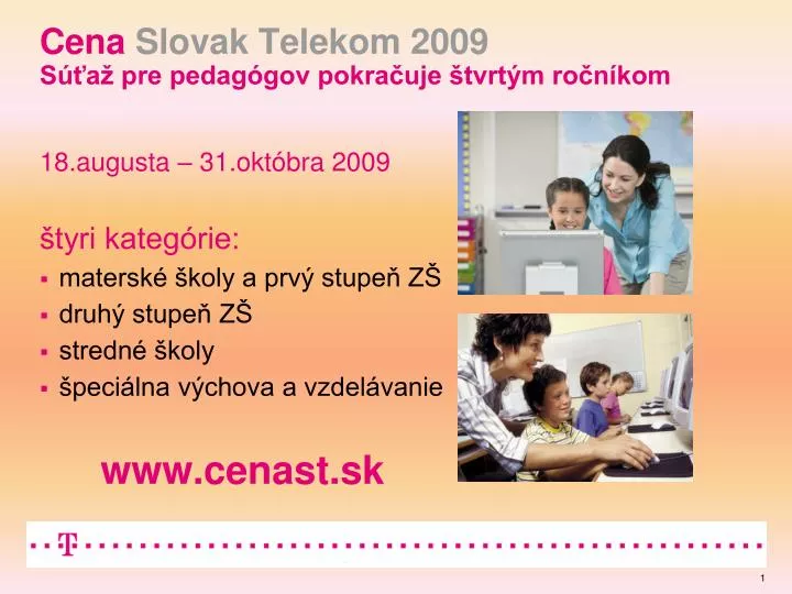 cena slovak telekom 2009 s a pre pedag gov pokra uje tvrt m ro n kom