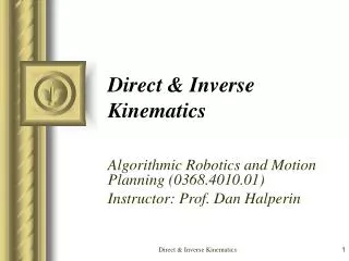 Direct &amp; Inverse Kinematics