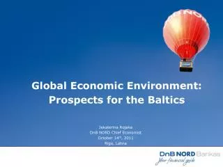 Global Economic Environment: Prospects for the Baltics