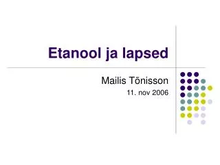 etanool ja lapsed