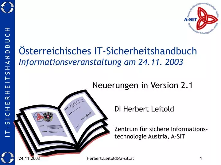 sterreichisches it sicherheitshandbuch informationsveranstaltung am 24 11 2003