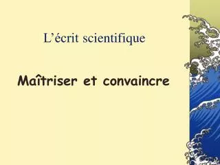 l crit scientifique