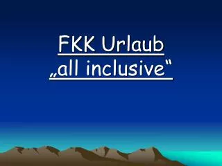 fkk urlaub all inclusive