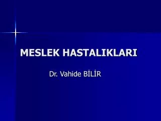 meslek hastaliklari