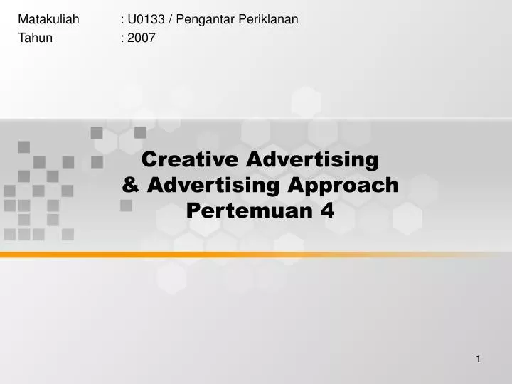 creative advertising advertising approach pertemuan 4