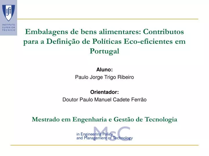 embalagens de bens alimentares contributos para a defini o de pol ticas eco eficientes em portugal