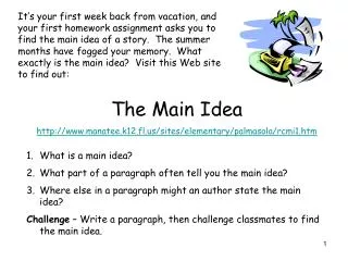The Main Idea manatee.k12.fl/sites/elementary/palmasola/rcmi1.htm