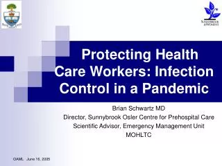 Protecting Health Care Workers: Infection Control in a Pandemic