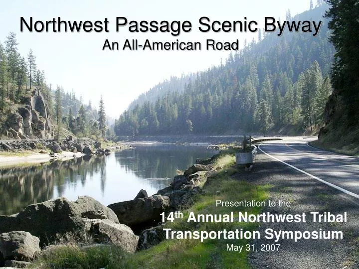 northwest passage scenic byway an all american road