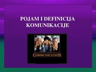 pojam i definicija komunikacije