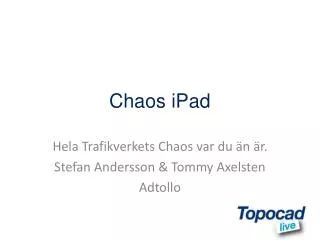 chaos ipad