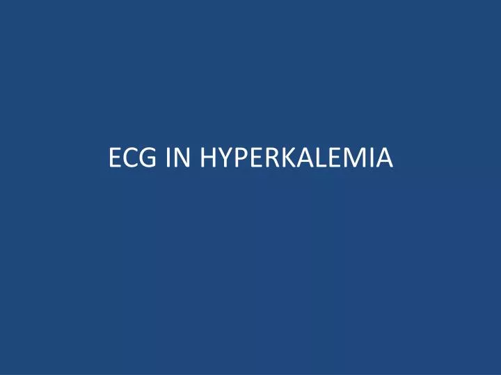 ecg in hyperkalemia