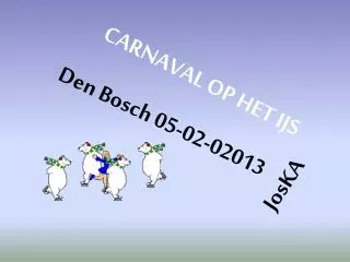 den bosch 05 02 02013