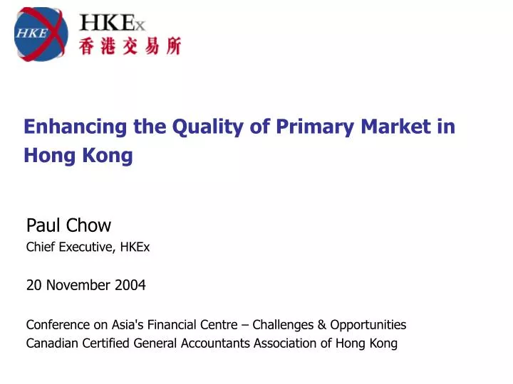 enhancing the quality of primary market in hong kong