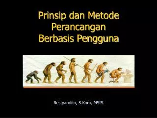 prinsip dan metode perancangan berbasis pengguna