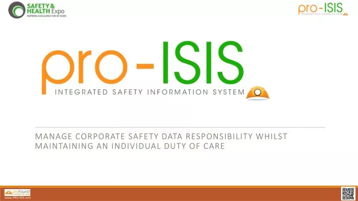 manage corporate safety data responsibility whilst maintaining an individual duty of care