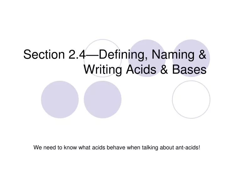 section 2 4 defining naming writing acids bases
