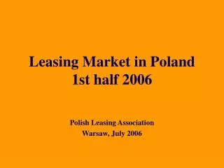 Leasing Market in Poland 1st half 2006