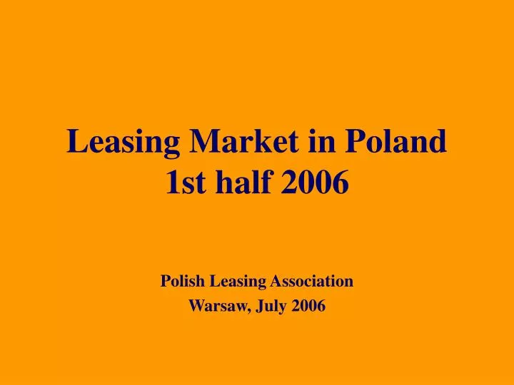 leasing market in poland 1st half 2006