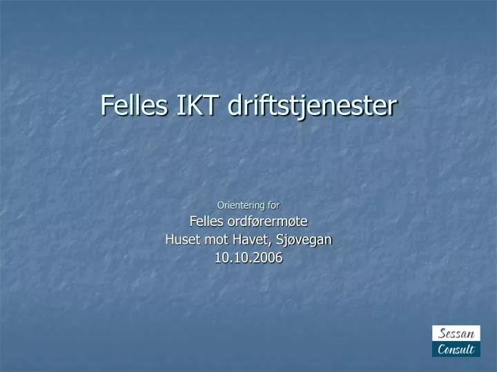 felles ikt driftstjenester