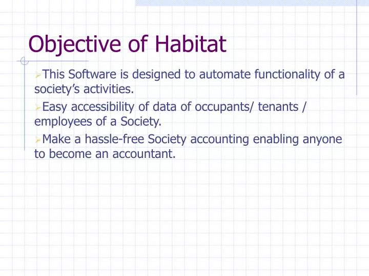 objective of habitat