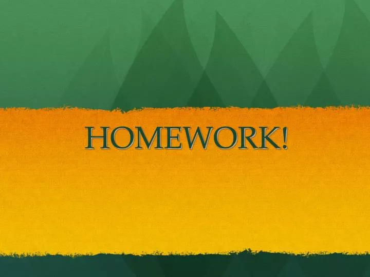 homework