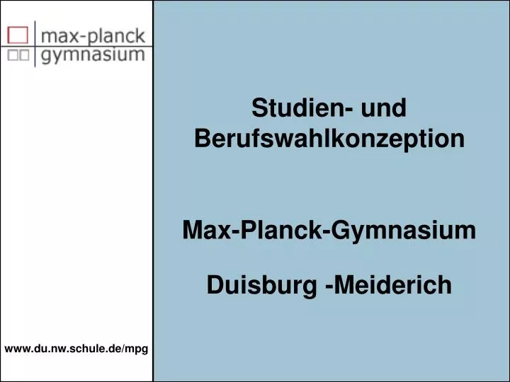 studien und berufswahlkonzeption max planck gymnasium duisburg meiderich