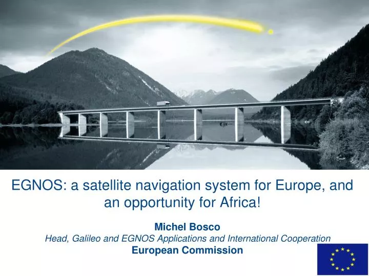 egnos a satellite navigation system for europe and an opportunity for africa