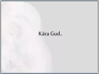 k ra gud