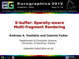 S-buffer: Sparsity -aware Multi-fragment Rendering