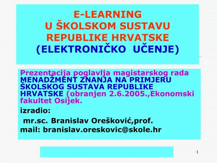 e learning u kolskom sustavu republike hrvatske elektroni ko u enje