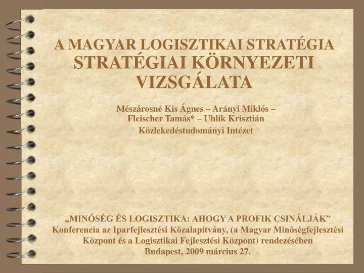 a magyar logisztikai strat gia strat giai k rnyezeti vizsg lata