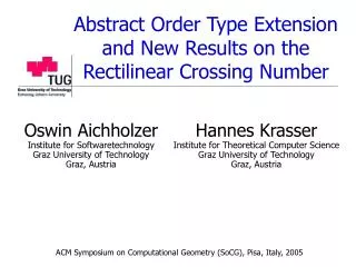 Abstract Order Type Extension and New Results on the Rectilinear Crossing Number