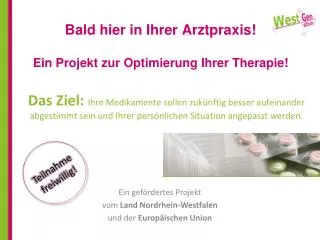 bald hier in ihrer arztpraxis ein projekt zur optimierung ihrer therapie